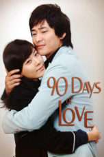 Nonton Streaming Download Drama 90 Days, Time to Love (2006) Subtitle Indonesia