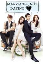 Nonton Streaming Download Drama Nonton Marriage, Not Dating (2014) Sub Indo Subtitle Indonesia