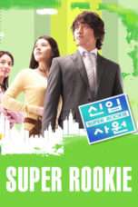 Nonton Streaming Download Drama Super Rookie (2005) Subtitle Indonesia