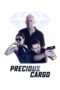 Nonton Streaming Download Drama Precious Cargo (2016) jf Subtitle Indonesia