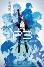 Nonton Streaming Download Drama Persona 3 the Movie: #4 Winter of Rebirth (2016) tay Subtitle Indonesia