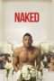 Nonton Streaming Download Drama Naked (2017) Subtitle Indonesia