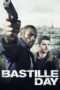 Nonton Streaming Download Drama Bastille Day (2016) Subtitle Indonesia