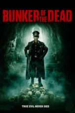 Nonton Streaming Download Drama Bunker of the Dead (2016) Subtitle Indonesia