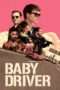 Nonton Streaming Download Drama Nonton Baby Driver (2017) Sub Indo jf Subtitle Indonesia