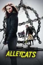 Nonton Streaming Download Drama Alleycats (2016) Subtitle Indonesia