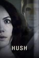 Nonton Streaming Download Drama Hush (2016) Subtitle Indonesia