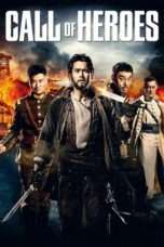 Nonton Streaming Download Drama Call of Heroes (2016) jf Subtitle Indonesia