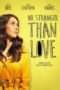 Nonton Streaming Download Drama No Stranger Than Love (2015) Subtitle Indonesia