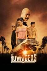 Nonton Streaming Download Drama Lowriders (2017) Subtitle Indonesia