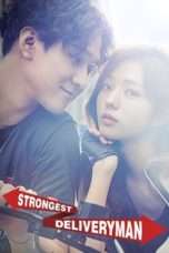 Nonton Streaming Download Drama Nonton Strongest Deliveryman (2017) Sub Indo Subtitle Indonesia