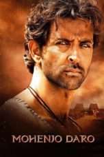 Nonton Streaming Download Drama Nonton Mohenjo Daro (2016) Sub Indo jf Subtitle Indonesia