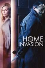 Nonton Streaming Download Drama Home Invasion (2016) Subtitle Indonesia