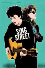 Nonton Streaming Download Drama Nonton Sing Street (2016) Sub Indo jf Subtitle Indonesia