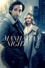 Nonton Streaming Download Drama Manhattan Night (2016) Subtitle Indonesia