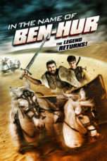 Nonton Streaming Download Drama In the Name of Ben Hur (2016) Subtitle Indonesia