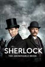 Nonton Streaming Download Drama Sherlock: The Abominable Bride (2016) Subtitle Indonesia