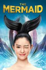 Nonton Streaming Download Drama The Mermaid (2016) gt Subtitle Indonesia