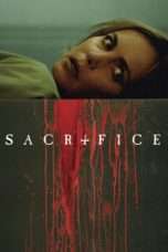 Nonton Streaming Download Drama Sacrifice (2016) Subtitle Indonesia