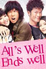 Nonton Streaming Download Drama Nonton All’s Well, Ends Well (2012) Sub Indo jf Subtitle Indonesia