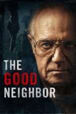 Nonton Streaming Download Drama The Good Neighbor (2016) jf Subtitle Indonesia