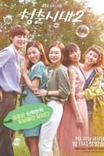 Nonton Streaming Download Drama Nonton Age of Youth S02 (2017) Sub Indo Subtitle Indonesia