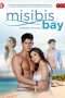 Nonton Streaming Download Drama Misibis Bay (2013) Subtitle Indonesia