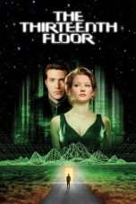 Nonton Streaming Download Drama The Thirteenth Floor (1999) Subtitle Indonesia