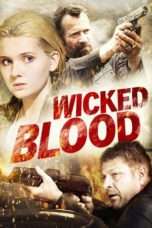 Nonton Streaming Download Drama Wicked Blood (2014) Subtitle Indonesia