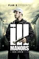 Nonton Streaming Download Drama Ill Manors (2012) jf Subtitle Indonesia