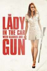 Nonton Streaming Download Drama The Lady in the Car with Glasses and a Gun (2015) Subtitle Indonesia