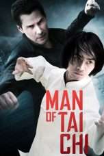 Nonton Streaming Download Drama Nonton Man of Tai Chi (2013) Sub Indo jf Subtitle Indonesia