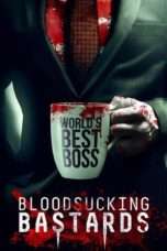 Nonton Streaming Download Drama Bloodsucking Bastards (2015) Subtitle Indonesia