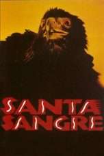 Nonton Streaming Download Drama Santa Sangre (1989) Subtitle Indonesia