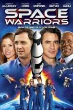 Nonton Streaming Download Drama Space Warriors (2013) Subtitle Indonesia