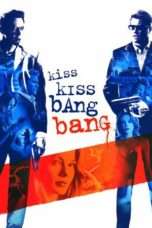 Nonton Streaming Download Drama Kiss Kiss Bang Bang (2005) jf Subtitle Indonesia