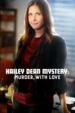 Nonton Streaming Download Drama Hailey Dean Mystery: Dating Is Murder (2016) Subtitle Indonesia