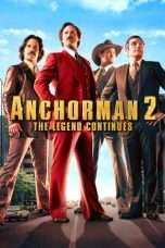 Nonton Streaming Download Drama Anchorman 2: The Legend Continues (2013) Subtitle Indonesia