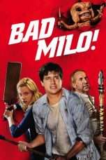 Nonton Streaming Download Drama Bad Milo (2013) fgt Subtitle Indonesia