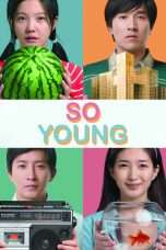 Nonton Streaming Download Drama So Young (2013) Subtitle Indonesia