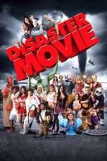 Nonton Streaming Download Drama Disaster Movie (2008) Subtitle Indonesia