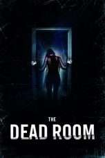 Nonton Streaming Download Drama The Dead Room (2015) Subtitle Indonesia