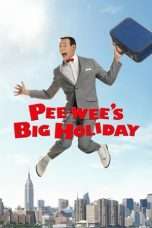 Nonton Streaming Download Drama Pee-wee’s Big Holiday (2016) Subtitle Indonesia