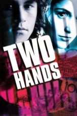 Nonton Streaming Download Drama Two Hands (1999) Subtitle Indonesia