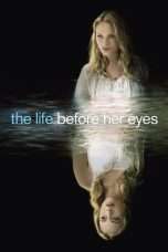 Nonton Streaming Download Drama The Life Before Her Eyes (2007) Subtitle Indonesia