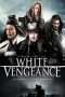 Nonton Streaming Download Drama White Vengeance (2011) jf Subtitle Indonesia