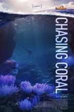 Nonton Streaming Download Drama Chasing Coral (2017) Subtitle Indonesia