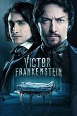 Nonton Streaming Download Drama Victor Frankenstein (2015) Subtitle Indonesia