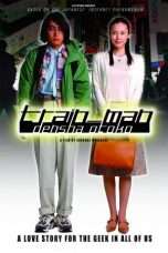 Nonton Streaming Download Drama Train Man (2005) Subtitle Indonesia