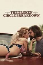 Nonton Streaming Download Drama The Broken Circle Breakdown (2012) Subtitle Indonesia